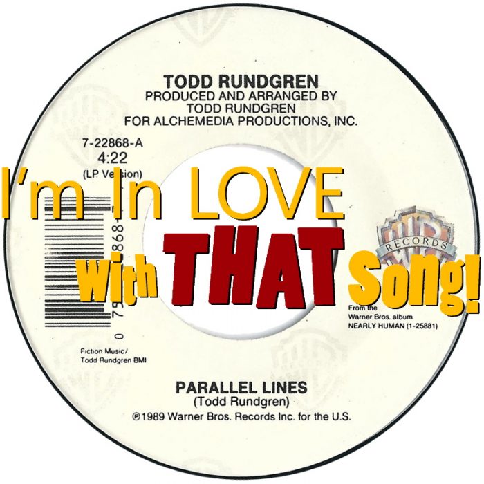 Todd Rundgren – “Parallel Lines”