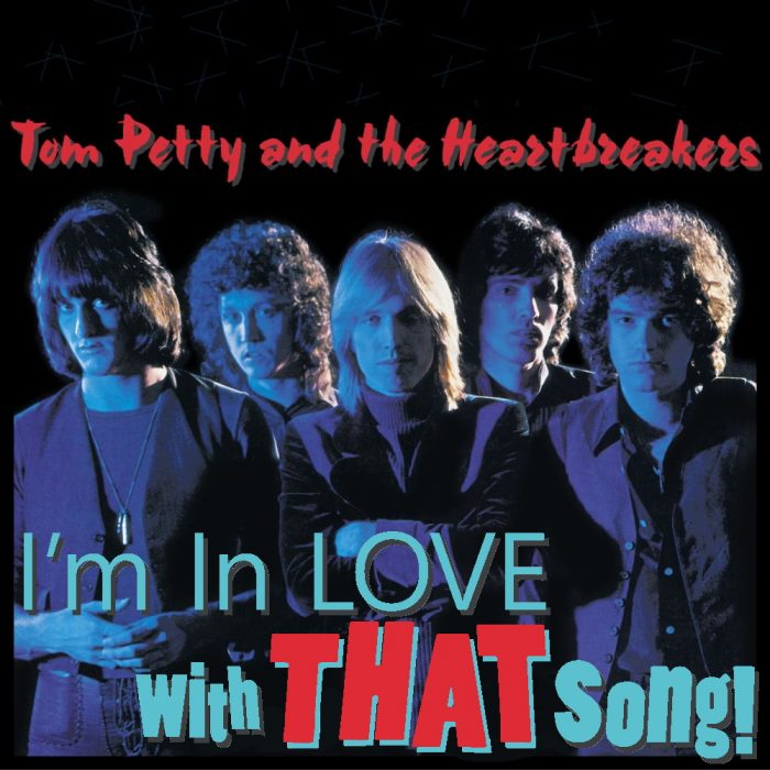 Tom Petty – “I Need To Know”