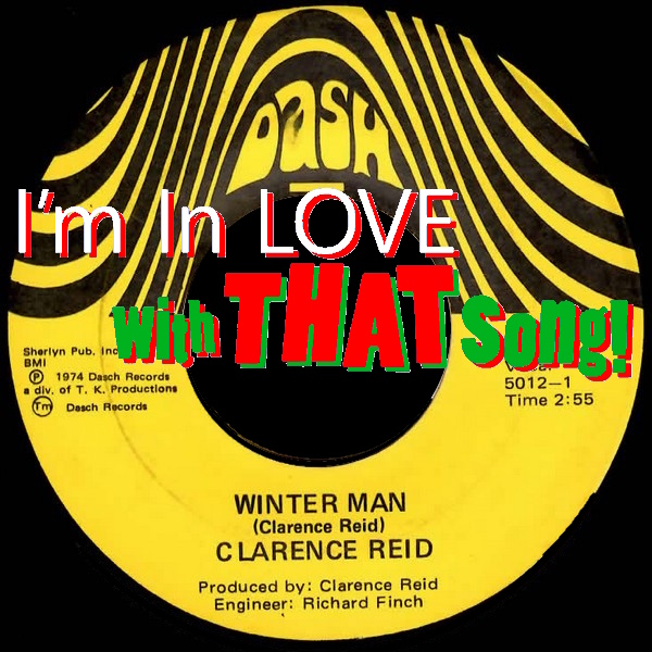 BONUS HOLIDAY SONG: Clarence Reid – “Winter Man”