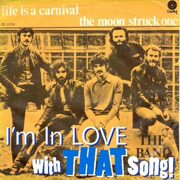 The Band - "Life Is A Carnival" Song Analysis